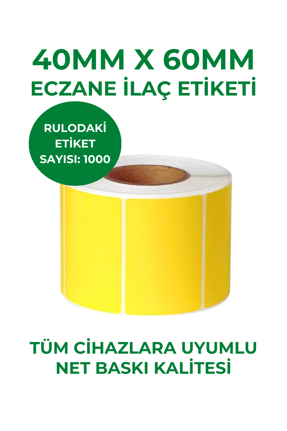 40x60 Sarı Termal Eczane İlaç Tarif Etiketi 1000 Sarım