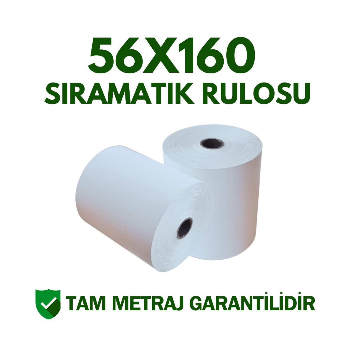 56x160 Sıramatik Rulosu