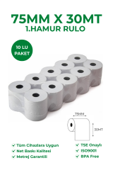 75x30 1. Hamur Tek Nüsha Rulo 10'lu Paket