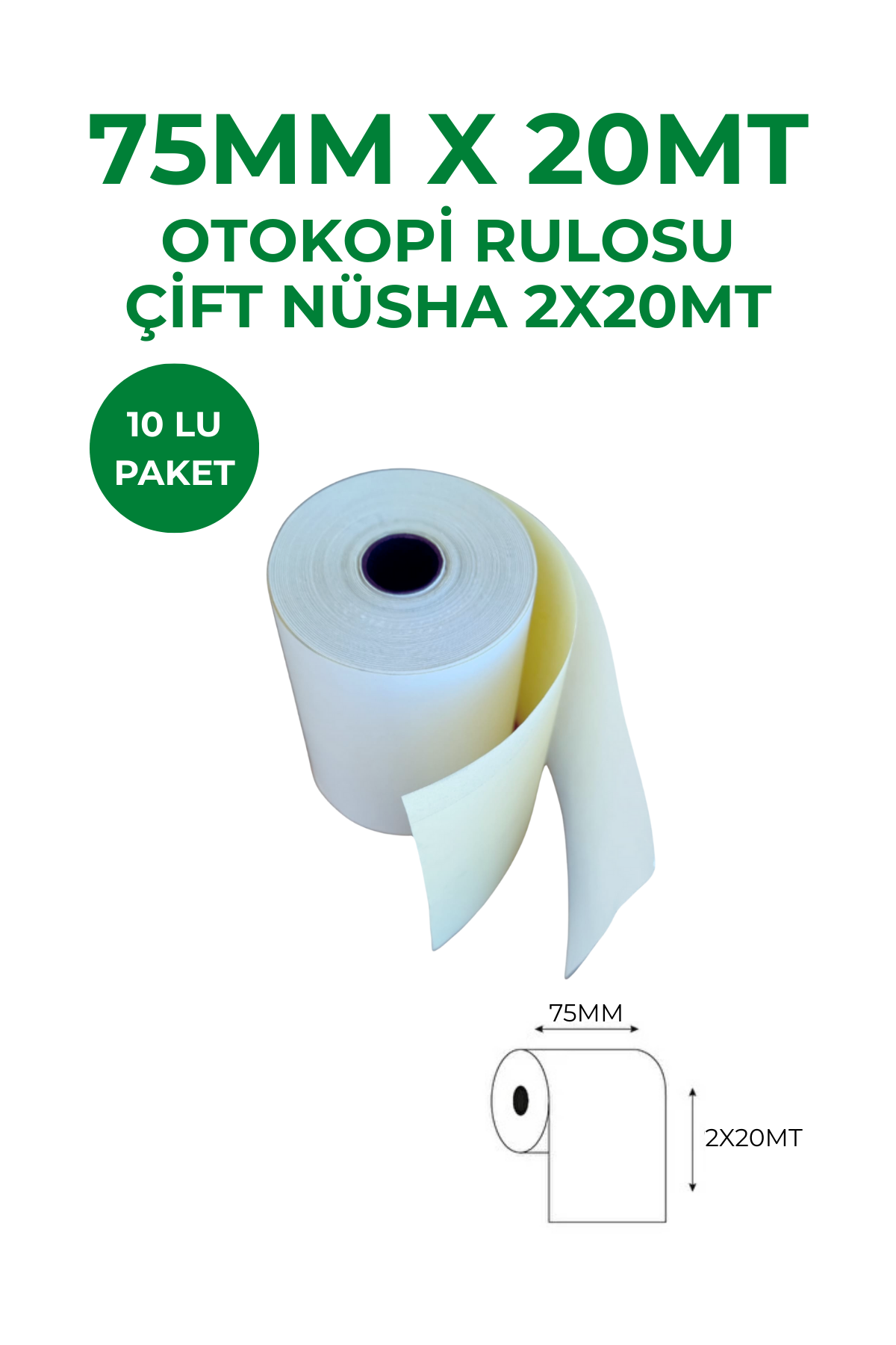 75x20 Çift Nüsha Otokopi Rulosu 150 Adet 1 Koli